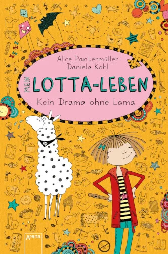 Arena Verlag Mein Lotta-Leben – Kein Drama ohne Lama