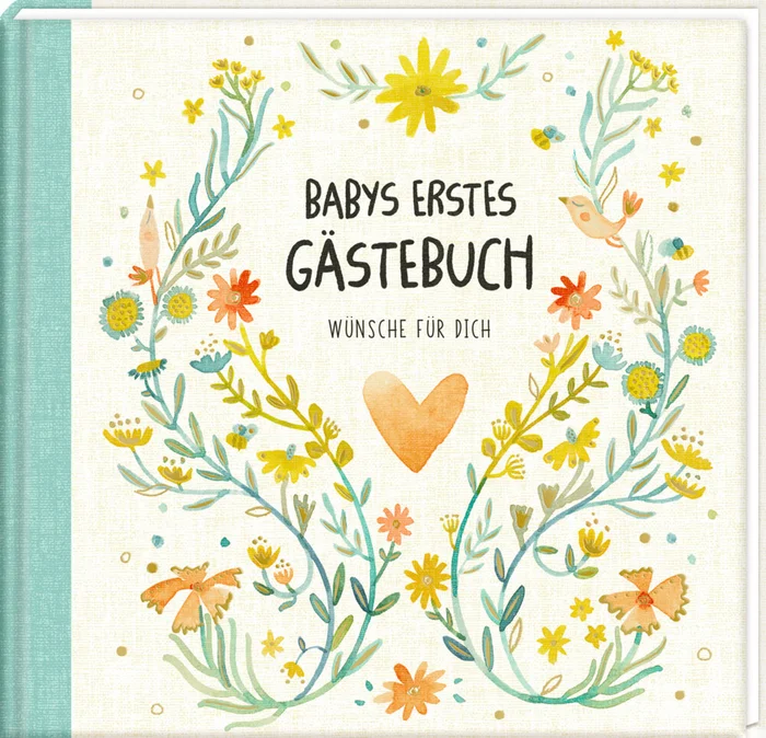 Babys erstes Gästebuch – Wünsche für Dich