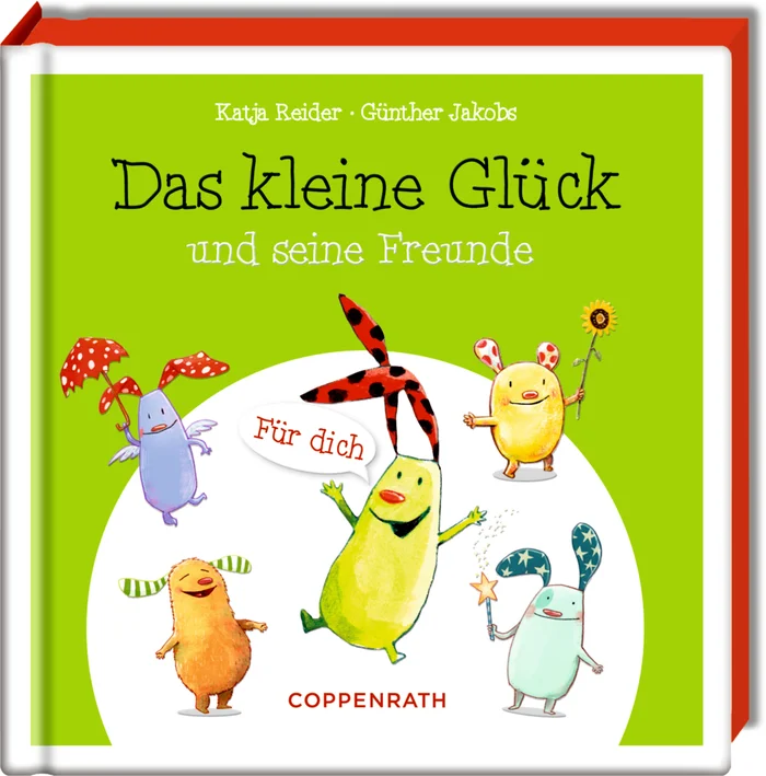 Coppenrath Buch Das kleine Gl&uuml;ck und seine Freunde