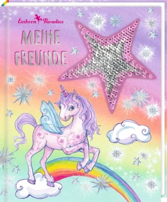 Meine Freunde Freundebuch Einhorn Paradies