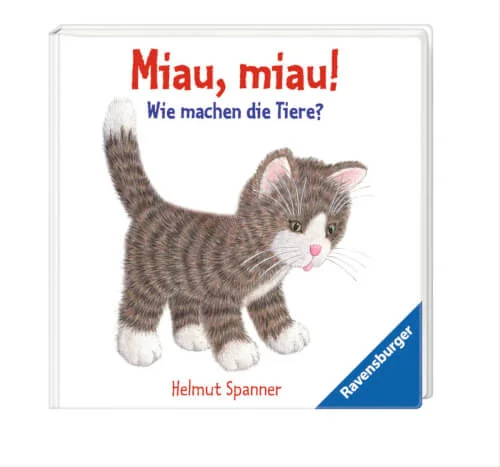 Ravensburger® Bücher – Miau, miau! Wie machen die Tiere?