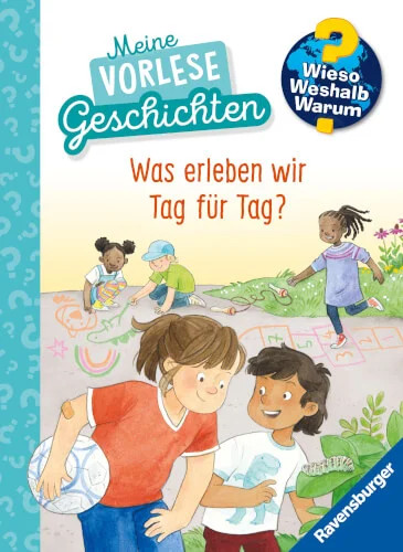 Ravensburger® Wieso? Weshalb? Warum? Vorlesegeschichten Band 1 – Was erleben wir Tag für