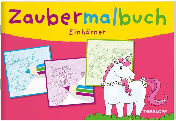 Tessloff Zaubermalbuch – Einhörner