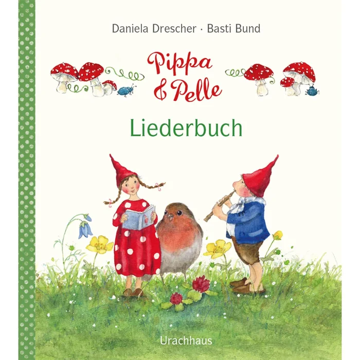 Urachhaus Pippa & Pelle Liederbuch