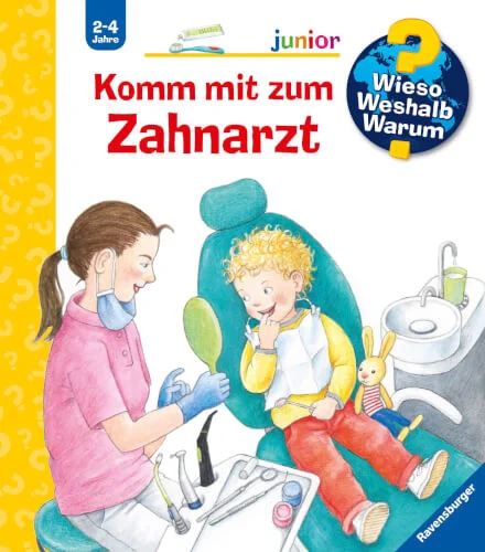 Wieso? Weshalb? Warum? junior – Zahnarzt